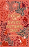 Allie Esiri - A Poem for Every Autumn Day.