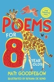 Matt Goodfellow - Poems for 8 Year Olds.