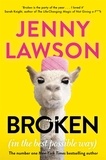 Jenny Lawson - Broken - in the Best Possible Way.