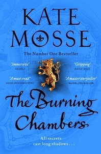 Kate Mosse - The Burning Chambers.