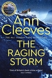 Ann Cleeves - The Raging Storm (Two Rivers Series).