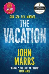 John Marrs - The Vacation.