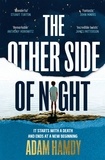 Adam Hamdy - The Other Side of Night - A Moving and Emotional Mystery with a Mind-blowing Twist.