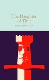 Josephine Tey et David Stuart Davies - The Daughter of Time.