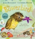 Julia Donaldson - The Bowerbird.