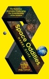Harry Cliff - Space Oddities - The Mysterious Anomalies Challenging Our Understanding Of The Universe.