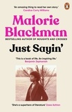 Malorie Blackman - Just Sayin' - My Life In Words.