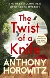 Anthony Horowitz - The Twist of a Knife - Hawthorne 4.