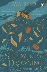 Ava Reid - A Study in Drowning.