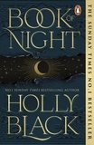 Holly Black - Book of Night - #1 Sunday Times bestselling adult fantasy from the author of The Cruel Prince.
