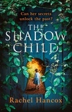 Rachel Hancox - The Shadow Child.