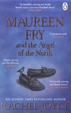 Rachel Joyce - Maureen Fry and the Angel of the North.