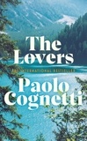Paolo Cognetti et Stash Luczkiw - The Lovers.