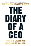 Steven Bartlett - The Diary of a CEO - The 33 Laws of Business and Life.