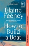 Elaine Feeney - How to Build a Boat - AS SEEN ON BBC BETWEEN THE COVERS.