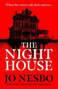 Jo Nesbo et Neil Smith - The Night House - A spine-chilling tale for fans of Stephen King.