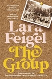 Lara Feigel - The Group.