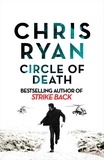 Chris Ryan - Circle of Death - A Strike Back Novel (5).