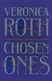 Veronica Roth - Chosen Ones.