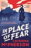 Catriona McPherson - In Place of Fear - A gripping 2023 medical murder mystery crime thriller set in Edinburgh.