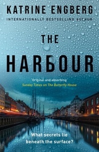 Katrine Engberg - The Harbour - the gripping and twisty new crime thriller from the international bestseller for 2022.