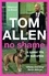 Tom Allen - No Shame - the hilarious and candid memoir from one of our best-loved comedians.