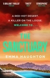 Emma Haughton - The Sanctuary - A must-read gripping locked-room crime thriller that you will leave you on the edge of your seat!.