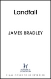 James Bradley - Landfall.
