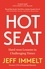 Jeff Immelt et Amy Wallace - Hot Seat - Hard-won Lessons in Challenging Times.