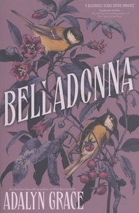 Adalyn Grace - Belladonna Tome 1 : .