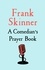 Frank Skinner - A Comedian's Prayer Book.