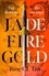 June CL Tan - Jade Fire Gold.