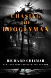 Richard Chizmar - Chasing the Boogeyman.