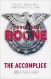 John Grisham - Theodore Boone: The Accomplice - Theodore Boone 7.