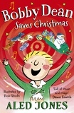 Aled Jones - Bobby Dean Saves Christmas.