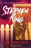 Stephen King - The Sun Dog.