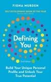 Fiona Murden - Defining You - How to profile yourself and unlock your full potential - SELF DEVELOPMENT BOOK OF THE YEAR.