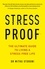 Mithu Storoni - Stress-Proof - The ultimate guide to living a stress-free life.