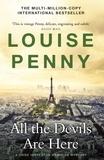 Louise Penny - All the Devils Are Here - (A Chief Inspector Gamache Mystery Book 16).