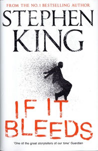 Stephen King - If it bleeds.