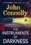 John Connolly - The Instruments of Darkness - A Charlie Parker Thriller.