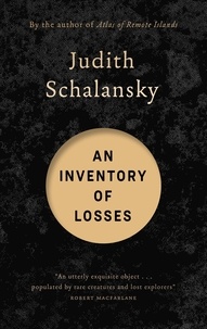 Judith Schalansky et Jackie Smith - An Inventory of Losses - WINNER OF THE WARWICK PRIZE FOR WOMEN IN TRANSLATION.