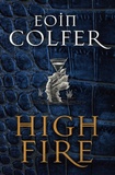 Eoin Colfer - Highfire.