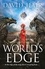 David Hair - World's Edge - The Tethered Citadel Book 2.