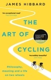 James Hibbard - The Art of Cycling.