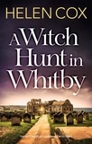 Helen Cox - A Witch Hunt in Whitby - The Kitt Hartley Mysteries Book 5.