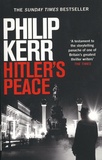 Philip Kerr - Hitler's Peace.