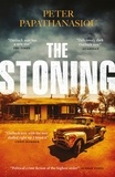 Peter Papathanasiou - The Stoning - "The crime debut of the year" THE TIMES.