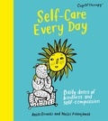 Antti Ervasti et Matti Pikkujämsä - Self-Care Every Day - Daily doses of kindness and self-compassion.