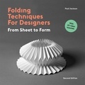 Paul Jackson - Folding Technique For Designers (2nd ed) /anglais.